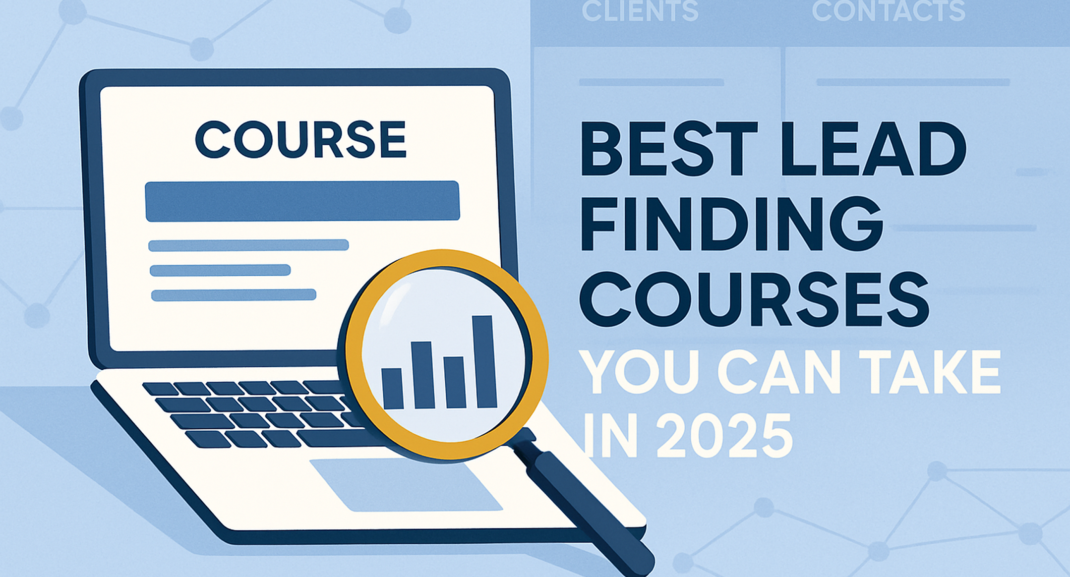 Best Lead Finding Courses You Can Take in 2025